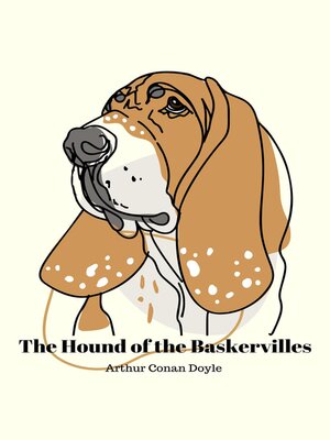 cover image of The Hound of the Baskervilles (Annotated)